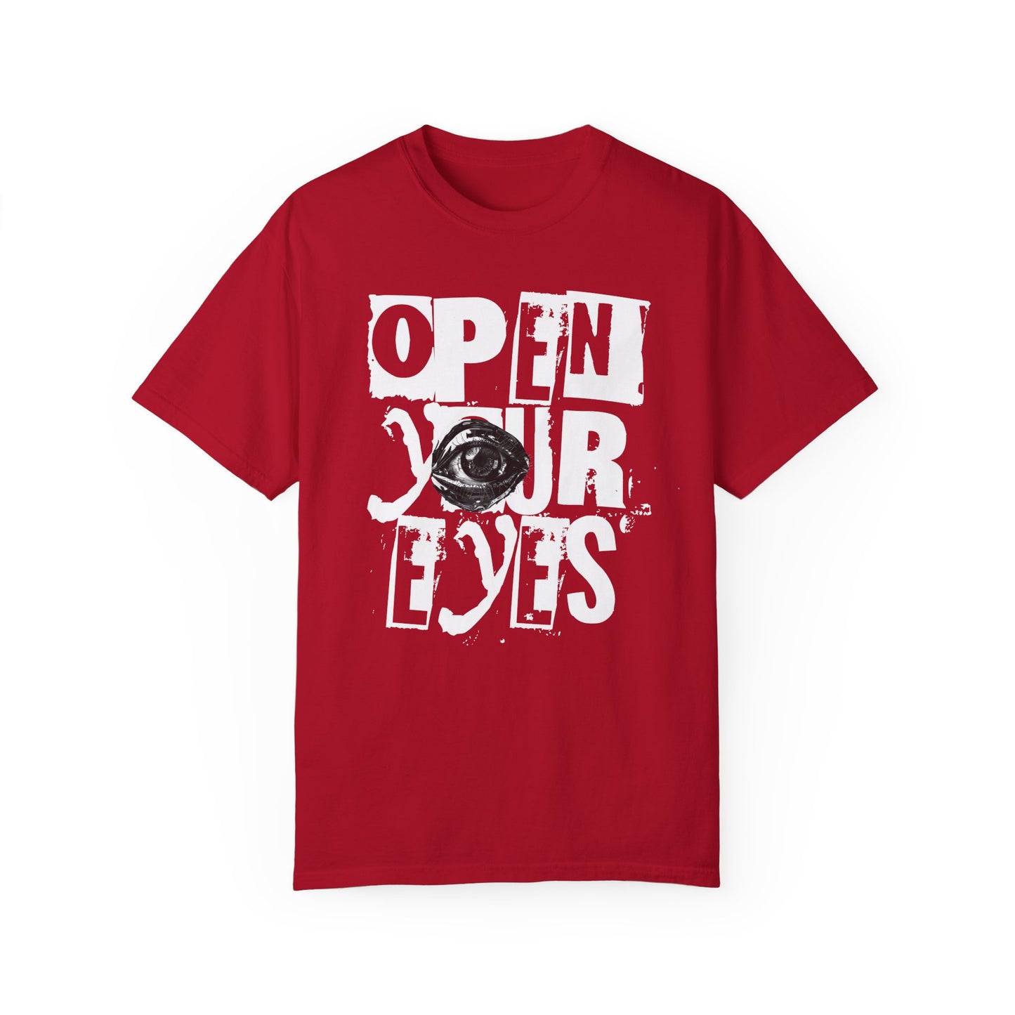 Open Your Eyes T-Shirt - Eye Graphic Tee, Motivational Shirt, Casual Streetwear, Eye Design Shirt, Inspirational Graphic Tee