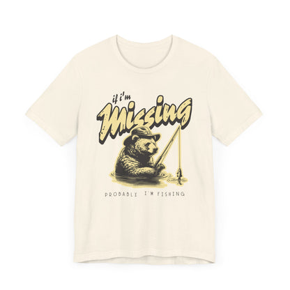 I'm Probably Fishing T-Shirt - Funny Bear Fishing Shirt for Outdoor Lovers, Angler Gift, Humorous Fishing Apparel