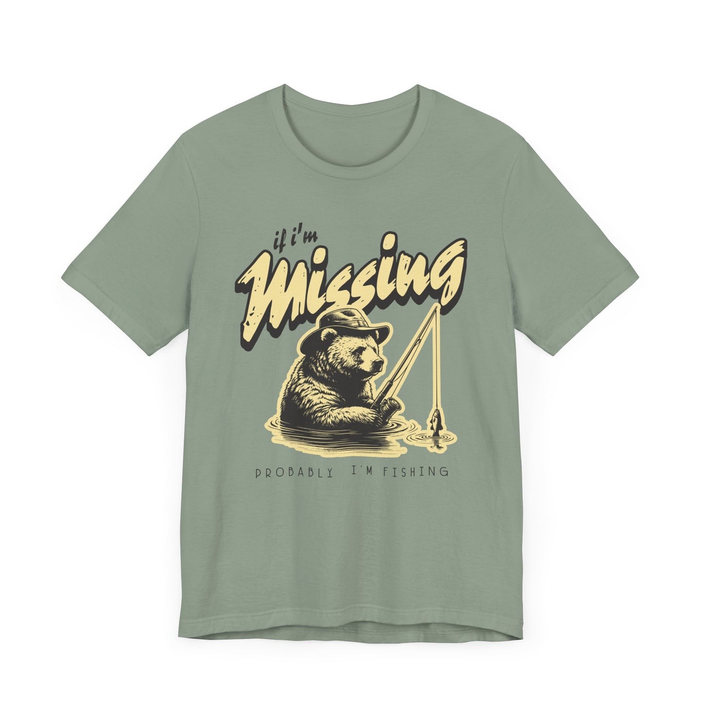 I'm Probably Fishing T-Shirt - Funny Bear Fishing Shirt for Outdoor Lovers, Angler Gift, Humorous Fishing Apparel