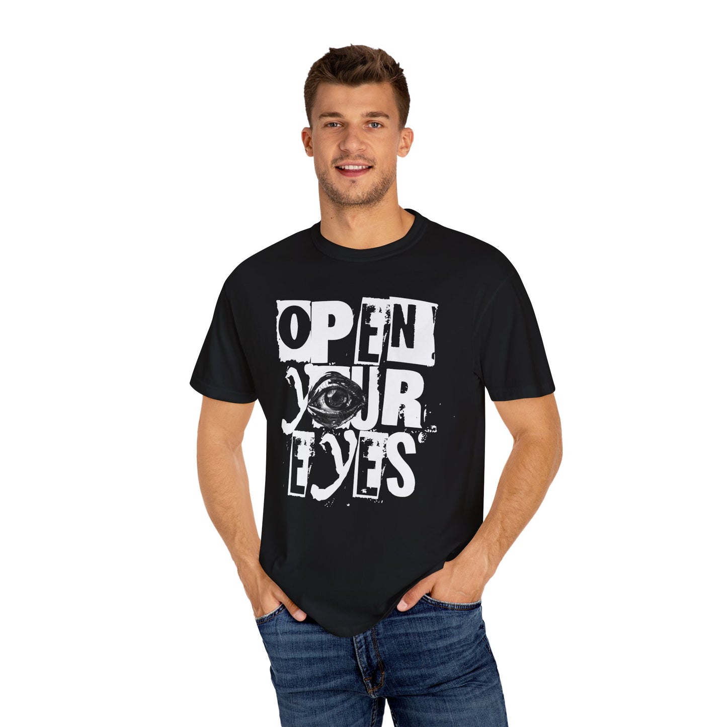 Open Your Eyes T-Shirt - Eye Graphic Tee, Motivational Shirt, Casual Streetwear, Eye Design Shirt, Inspirational Graphic Tee